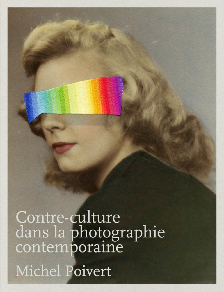 Michel Poivert Contre-culture